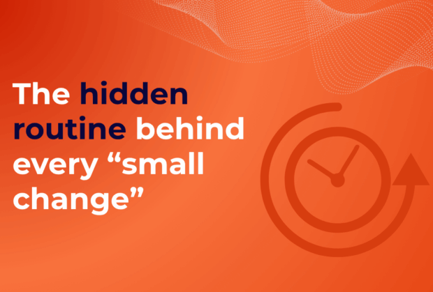 The hidden routine behind every “small change”